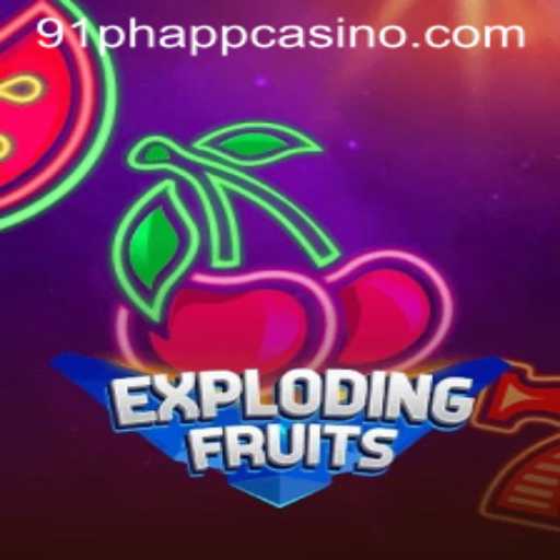 ExplodingFruits: A Fruitful Adventure in the 91ph App Casino