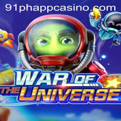 WAROFTHEUNIVERSE: Exploring the Stellar Conquests of 91ph App Casino Game